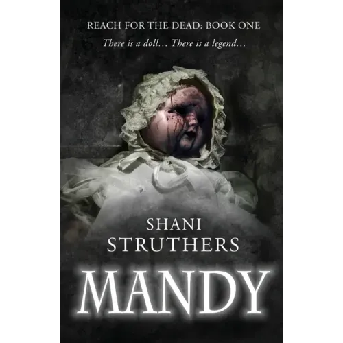 Reach for the Dead Book One: Mandy