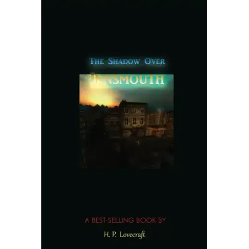 The Shadow Over Innsmouth