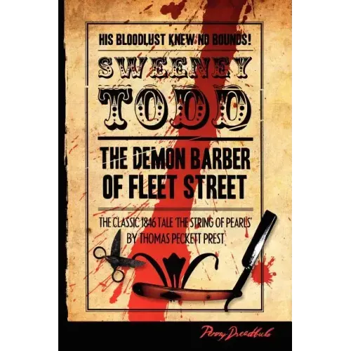 Sweeney Todd: The Demon Barner Of Fleet Street: The String Of Pearls