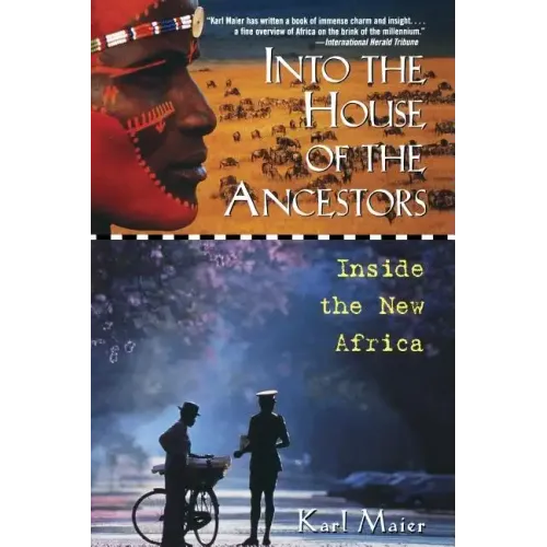 Into the House of the Ancestors: Inside the New Africa