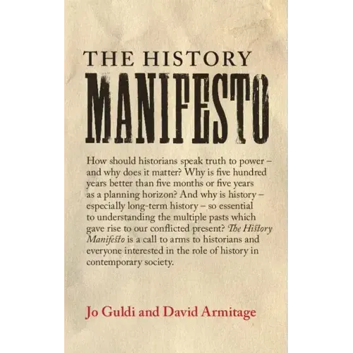 The History Manifesto