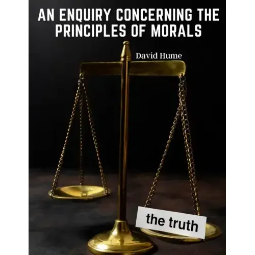 An Enquiry Concerning the Principles of Morals