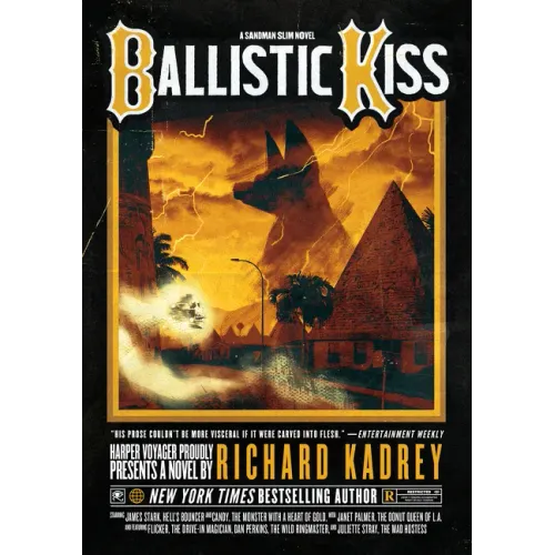 Ballistic Kiss: A Sandman Slim Novel