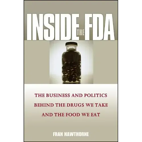 Inside the FDA