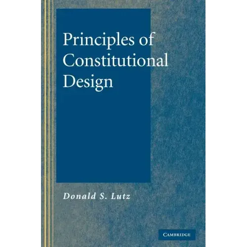 Principles of Constitutional Design