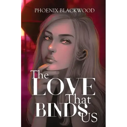 The Love that Binds Us