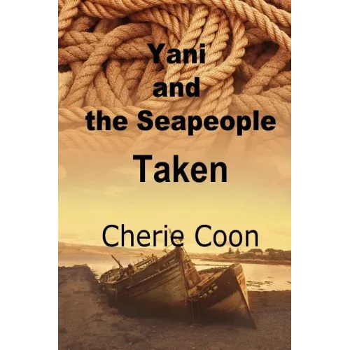 Yani and the Seapeople: Taken