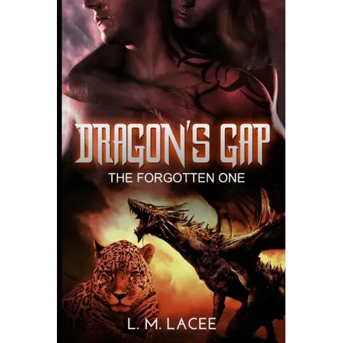 Dragon's Gap: The Forgotten One