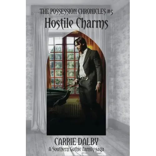 Hostile Charms: The Possession Chronicles #5