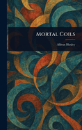 Mortal Coils