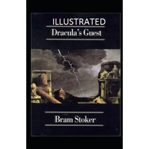 Dracula's Guest Illustrated
