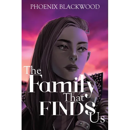 The Family that Finds Us