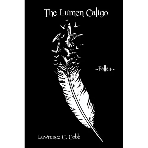 The Lumen Caligo - Fallen