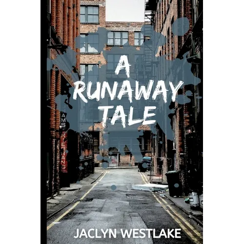 A Runaway Tale