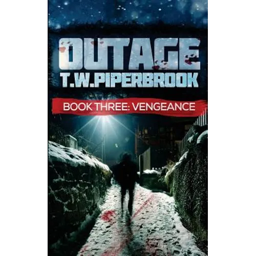 Outage 3: Vengeance
