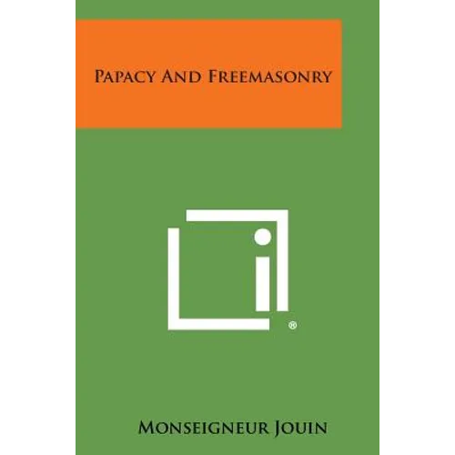 Papacy and Freemasonry