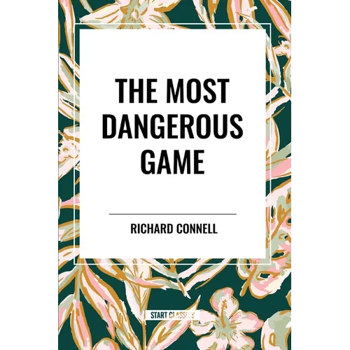 The Most Dangerous Game