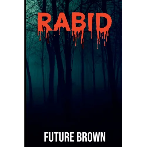 Rabid
