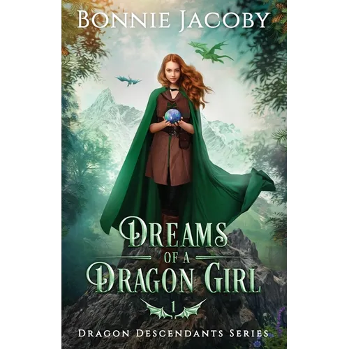 Dreams of a Dragon Girl