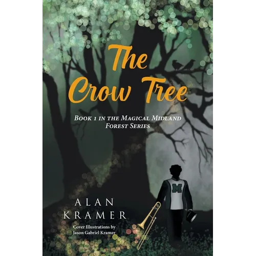 The Crow Tree: Book 1 in the Magical Midland Forest Series