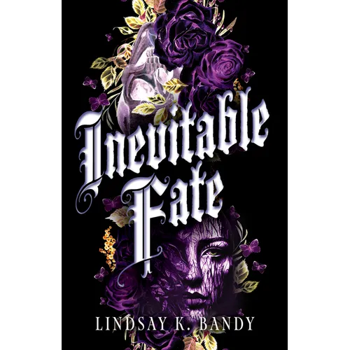Inevitable Fate